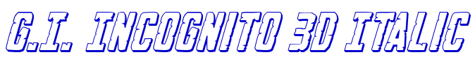 G.I. Incognito 3D Italic шрифт